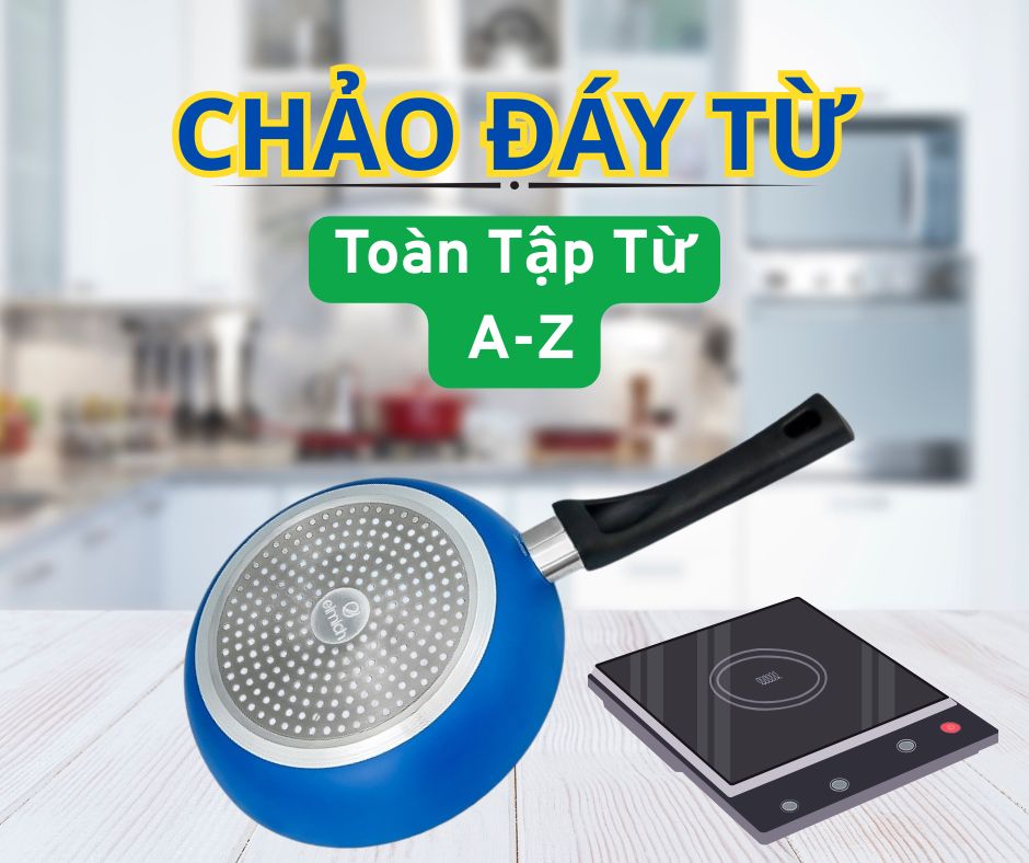 chảo đáy từ hoạt động thế nào