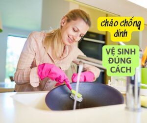 vệ sinh chảo chống dính