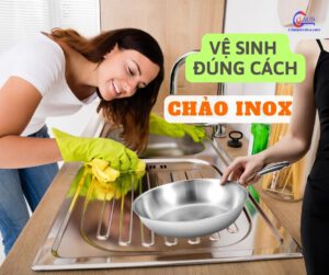 Vệ sinh chảo inox