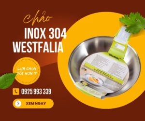 Đánh giá chảo inox 304 Westfalia