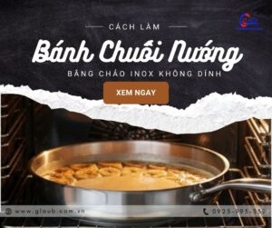 Cách làm bánh chuối nướng bằng chảo chống dính rất đơn giản.
